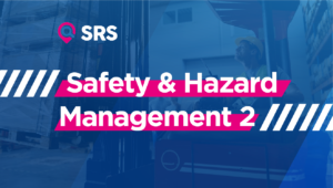 Safety and Hazard Management Part 2
