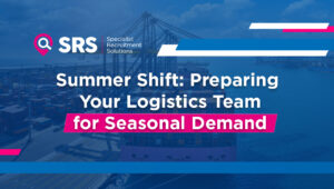 Summer Shift: Preparing Your Logistics Team for Seasonal Demand